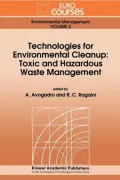 Technologies for Environmental Cleanup: Toxic and Hazardous Waste Management
