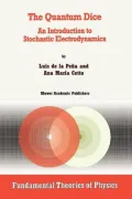 The Quantum Dice: An Introduction to Stochastic Electrodynamics