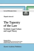 The Tapestry of the Law: Scotland, Legal Culture and Legal Theory