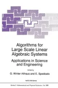 Algorithms for Large Scale Linear Algebraic Systems:: Applications in Science and Engineering