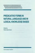 Predicative Forms in Natural Language and in Lexical Knowledge Bases