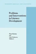 Problems and Interventions in Literacy Development