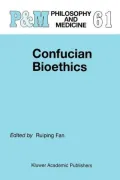 Confucian Bioethics