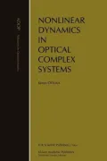 Nonlinear Dynamics in Optical Complex Systems