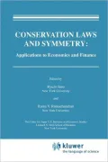 Conservation Laws and Symmetry: Applications to Economics and Finance