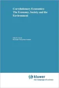 Coevolutionary Economics: The Economy, Society and the Environment