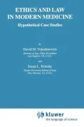 Ethics and Law in Modern Medicine: Hypothetical Case Studies