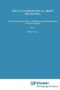 What was Mechanical about Mechanics?: The Concept of Force between Metaphysics and Mechanics from Newton to Lagrange