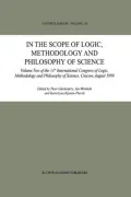 In the Scope of Logic, Methodology and Philosophy of Science: Volume Two of the 11th International Congress of Logic, Methodology and Philosophy of Sc