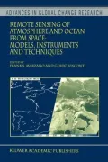 Remote Sensing of Atmosphere and Ocean from Space: Models, Instruments and Techniques