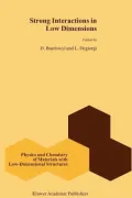 Strong Interactions in Low Dimensions