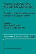 Truth, Rationality, Cognition, and Music