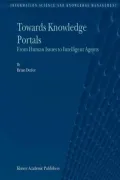 Towards Knowledge Portals: From Human Issues to Intelligent Agents