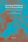 Upscaling Multiphase Flow in Porous Media: From Pore to Core and Beyond
