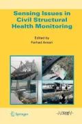 Sensing Issues in Civil Structural Health Monitoring