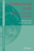 Globalization and Health: Challenges for Health Law and Bioethics