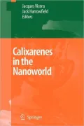 Calixarenes in the Nanoworld