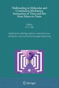 Multiscaling in Molecular and Continuum Mechanics