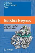 Industrial Enzymes: Structure, Function and Applications