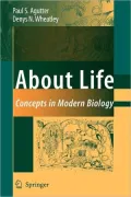 About Life: Concepts in Modern Biology