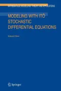 Modeling with Ito Stochastic Differential Equations