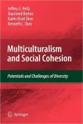 Multiculturalism and Social Cohesion: Potentials and Challenges of Diversity
