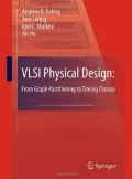 VLSI Physical Design: From Graph Partitioning to Timing Closure
