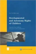 Developmental and Autonomy Rights of Children: Empowering Children, Caregivers and Communities