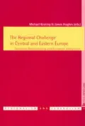 Regional Challenge in Central and Eastern Europe: The Regional Challenge In Central And Eastern Europe