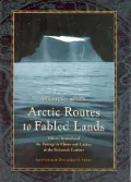 Arctic Routes to Fabled Lands : Olivier Brunel and the Passage to China and Cathay in the Sixteenth Century