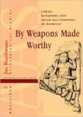 By Weapons Made Worthy