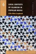 Local Contexts of Islamism in Popular Media