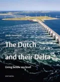 The Dutch and Their Delta