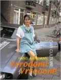 Hans Aarsman: Vroomm! Vroomm!
