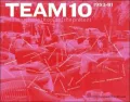 Team 10 In Search of a Utopia of the Present 1953-1981