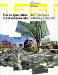 Dash: New Open Space in Housing Ensembles: Delft Architectural Studies on Housing