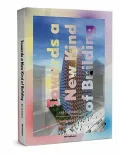Towards a New Kind of Building