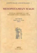 Mesopotamian Magic: Textual, Historical and Interpretive Perspectives