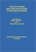 Poled Polymers and Their Applications to SHG and EO Devices