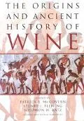 Origins and Ancient History of Wine