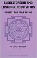 Suggestopedia and Language Acquisition: Variations on a Theme