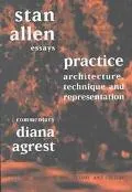 Practice Architecture, Technique and Representation