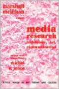 Media Research: Technology,Art,Communication