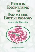 Protein Engineering in Industrial Biotechnology