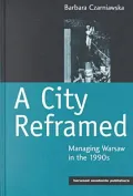 City Reframed: Managing Warsaw in the 1990s