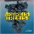 Arbre(s)/Tree(s)