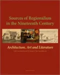 Sources of Regionalism in the Nineteenth Century
