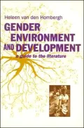 Gender, Environment and Development: A Guide to the Literature