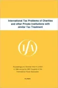 International Tax Problems Of Charities And Other Private Institutes