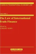 The Law Of International Trade Finance, Vol. 6